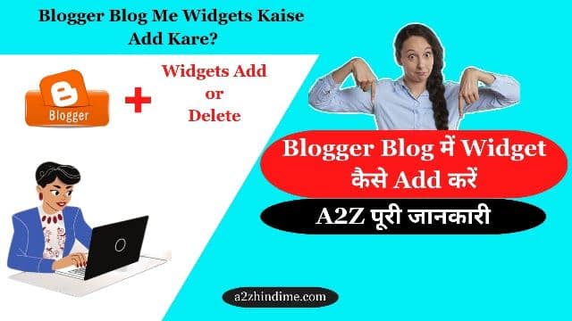 Blogger Blog में Widgets कैसे Add करें