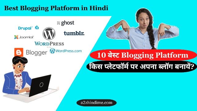 Best Blogging Platform in Hindi